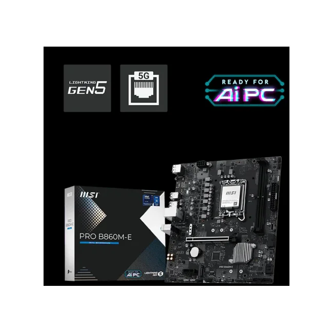 MOTHERBOARD MSI PRO B860M-E LGA 1851 DDR5 UDIMM mATX